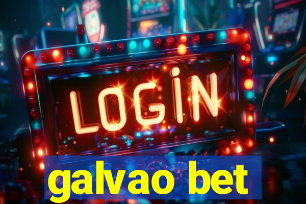 galvao bet
